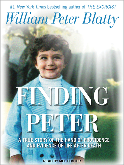 William Peter Blatty 的 Finding Peter 內容詳情 - 可供借閱